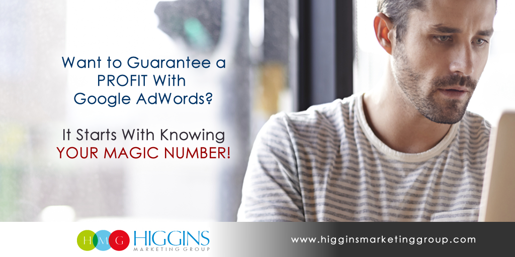 Higgins Marketing Group - Want to Guarantee AdWords Success