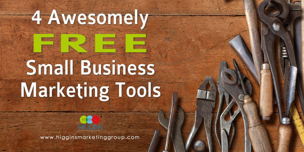 Higgins-Marketing-Group-5-Free-Small-Business-Marketing-Tools