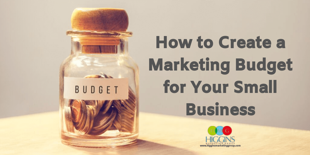 How to Create a Marketing Budget for Your Small Business