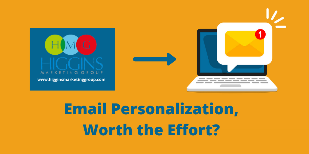 Email Personalization, Worth the Effort?