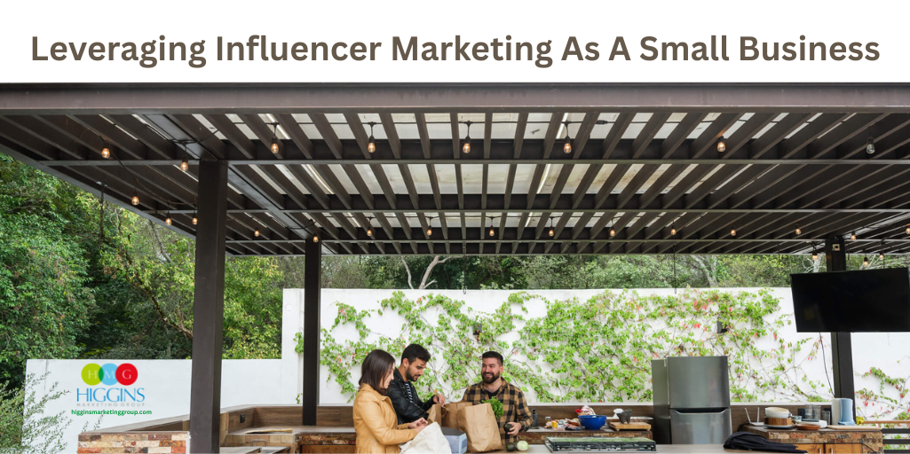 Leveraging Influencer Marketing As A Small Business